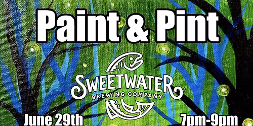 Paint & Pint @ Sweetwater Brewing