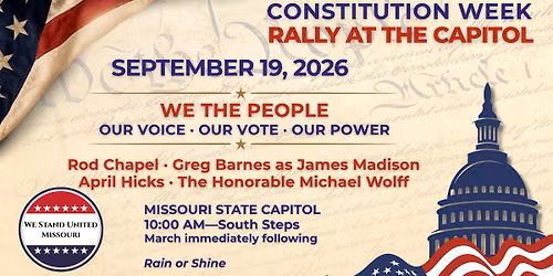 We The People: Constitution Week Rally