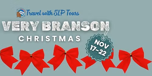 Spring Lake Park Tours: A Very Branson Christmas