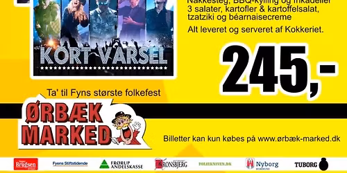 Markedsfest \u00d8rb\u00e6k Marked \/ Keen on Queen og Kort Varsel