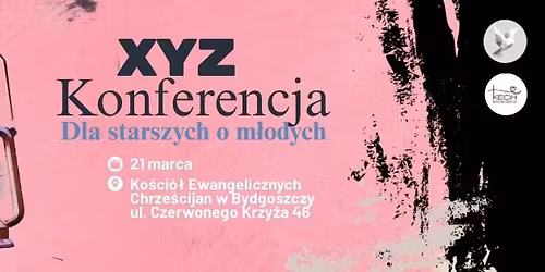 XYZ Konferencja 2026 P\u00f3\u0142noc | Dla starszych o m\u0142odych