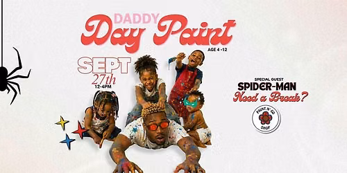 DADDY DAY PAINT: A Kids Creative Workshop — Arts & culture in Hartford, CT