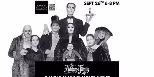 The Addams Family Candle-Making Movie Night in Grayslake, IL