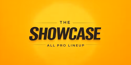 The Showcase - All Pro Lineup
