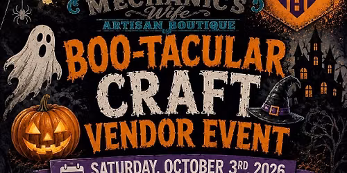Boo-Tacular Craft\/Vendor Event