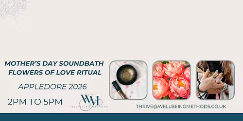 Mother\u2019s Day Soundbath - Flowers of Love Ritual