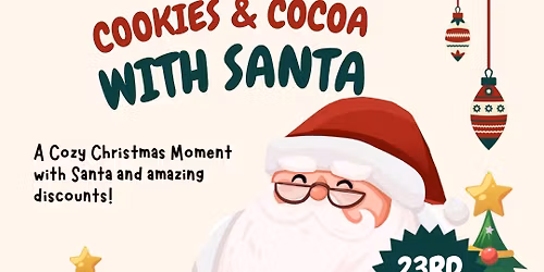 Cookies & Cocoa with Santa!