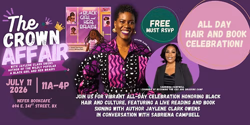 The Crown Affair: A Black Girl and Her Braids Book Signing and Reading!