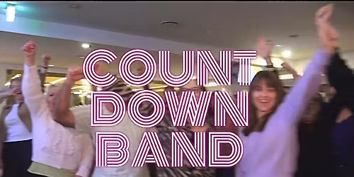 COUNTDOWN BAND 'Rock' Club Picnic Point - The Soundtrack of YOUR Generation