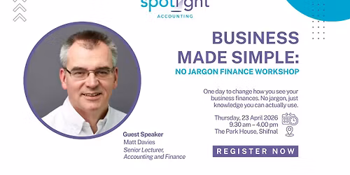 Business Made Simple: The No Jargon Finance Workshop