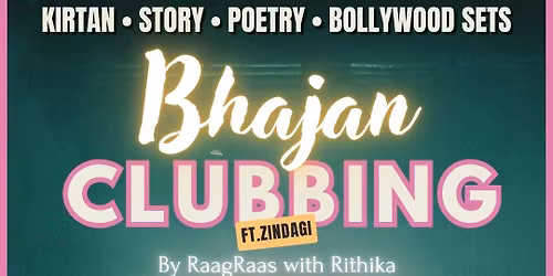 Bhajan Clubbing by Raagraas with Rithika