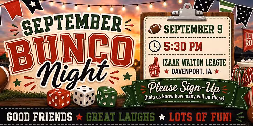 September Bunco Night at Izaak Walton League