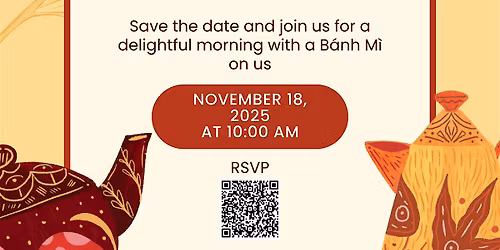 Community Morning Tea \u2013 Enjoy a B\u00e1nh M\u00ec on Us!