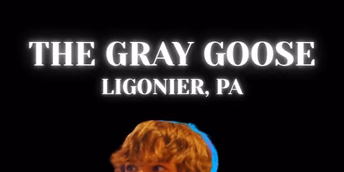 Gray Goose Gig 2!
