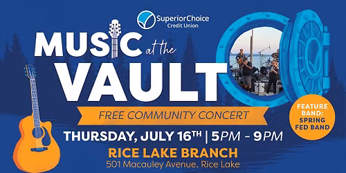 Music at the Vault - Rice Lake Concert