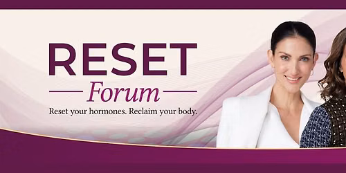 RESET 2026: A Women's Health Forum for Impact \ud83c\udf38