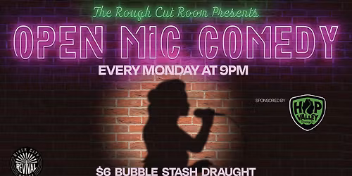 Rough Cut Room Comedy Open Mic