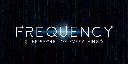 Frequency: The Secret of Everything screening & Q&A in Pittsburgh (6:30PM)