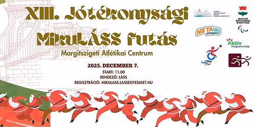 XIII. J\u00f3t\u00e9konys\u00e1gi MikuL\u00c1SS Fut\u00e1s