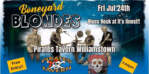 Boneyard Blondes at Pirates Tavern - Free Entry!!