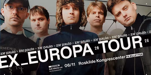 Zar Paulo i Roskilde Kongres- & Idr\u00e6tscenter