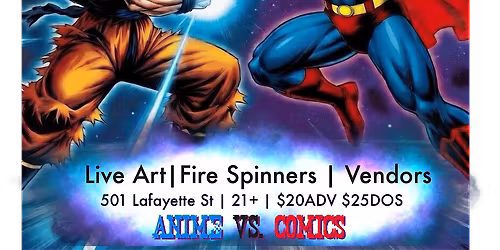 Graffiti Party! Anime VS Comics, Ft. Stoney Lonesome, KDSML, NatureDog+ TBA