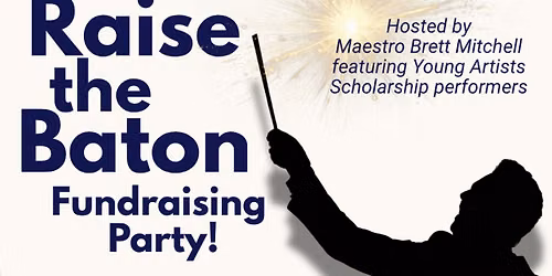 Raise the Baton Fundraising Party