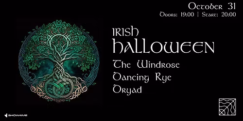 Irish Halloween with The Windrose, Dancing Rye, Dryad