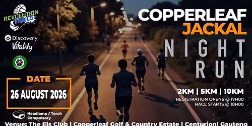 Copperleaf Jackal Night Run\/Walk