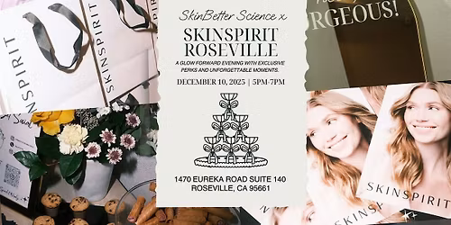 A Night of SkinBetter Science Hosted By SkinSpirit Roseville