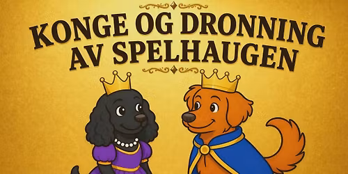 KONGE OG DRONNING AV SPELHAUGEN