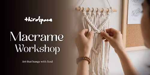 Macrame Workshop