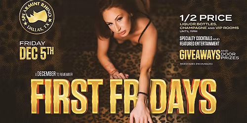 First Fridays @ Spearmint Rhino Dallas