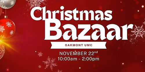 Oakmont UMC Christmas Bazaar