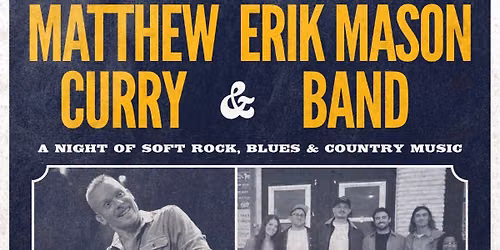 Matthew Curry x Erik Mason Band