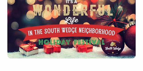 It\u2019s a Wonderful Life Festival in the South Wedge!
