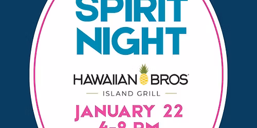 BFMS Hawaiian Bros. Spirit Night