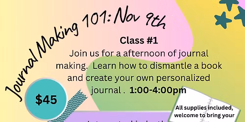 Journal Making 101 \/ Junk Journal Classes Two Sunday sessions