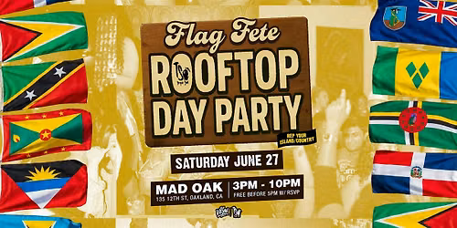 TROPIC SOUL ROOFTOP FLAG FETE