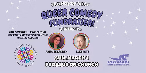 Friends of Roxy - A Queer Comedy Fundraiser!