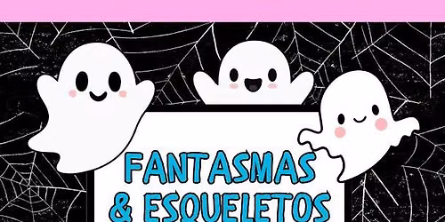 Cuentitos en Espa\u00f1ol: Fantasmas & Esqueletos
