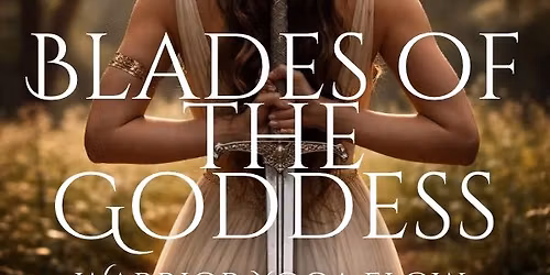 Blades of the Goddess