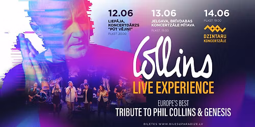  Collins Live Experience - Europe\u2019s best tribute to Phil Collins & Genesis