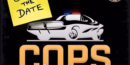 \u201cCops & Cars\u201d Car and Truck Show