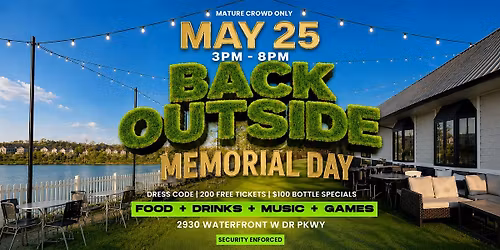 Back Outside: Memorial Day Party