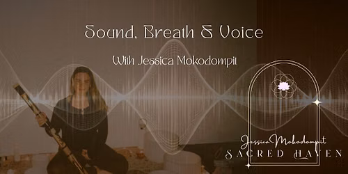Sound, Breath & Voice - Rockingham