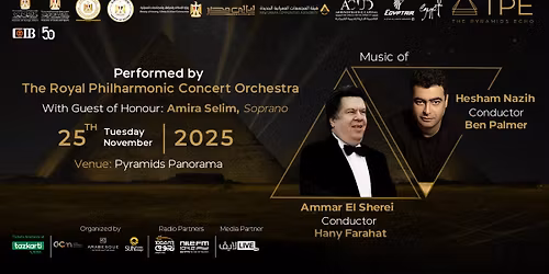  Ammar El Sherei and Hesham Nazih performed by the Royal Philharmonic Concert Orchestra
