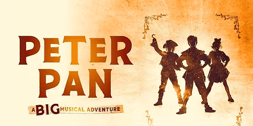Peter Pan - A Big Musical Adventure
