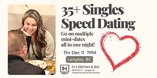 35+ Langley Singles Speed Dating
