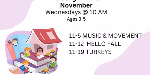 Story Time! (Ages 3-6) 